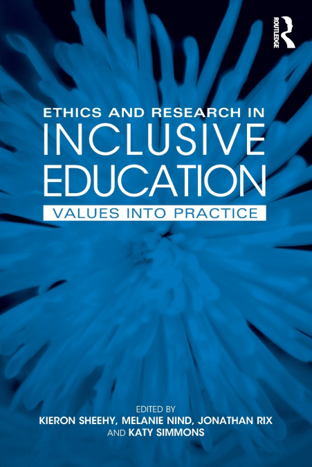 Ethics and Research in Inclusive Education