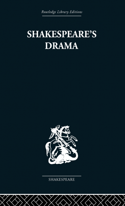 Shakespeare’s Drama