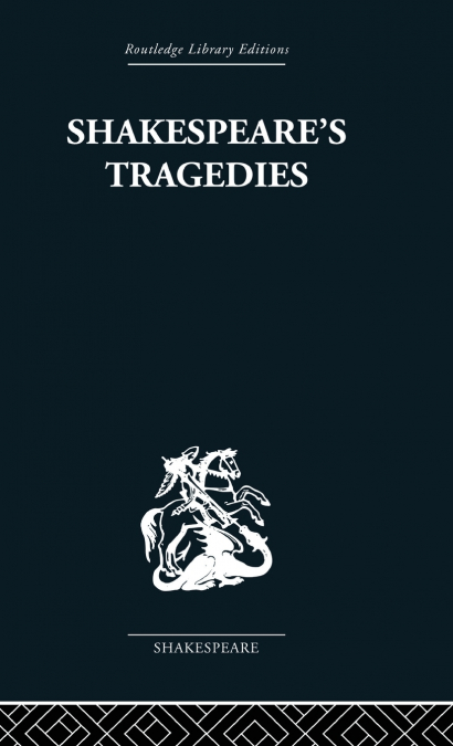 Shakespeare’s Tragedies