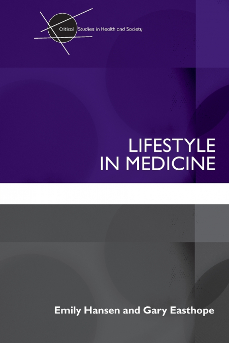Lifestyle in Medicine