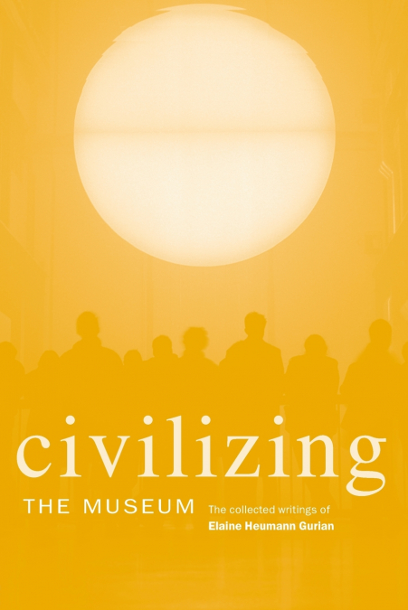 Civilizing the Museum
