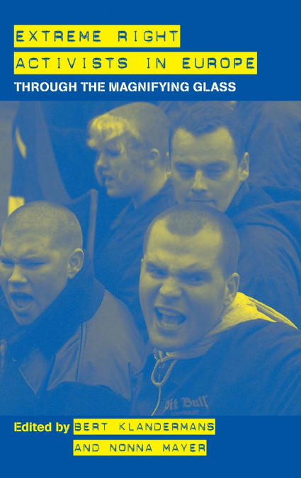 Extreme Right Activists in Europe