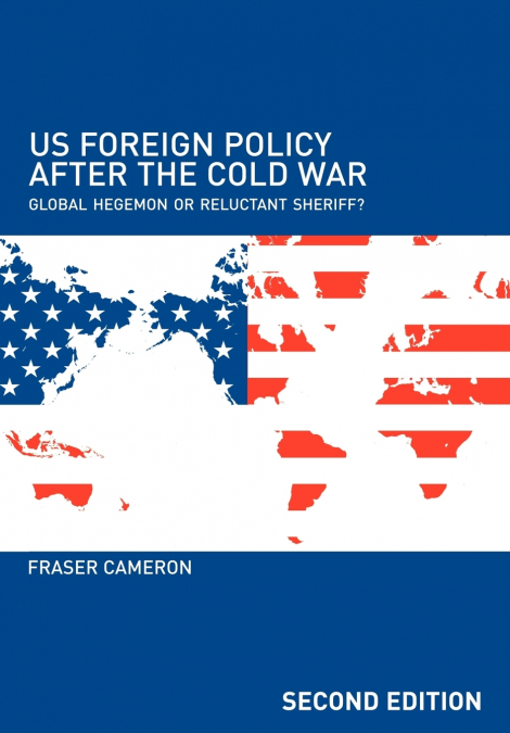 US Foreign Policy After the Cold War