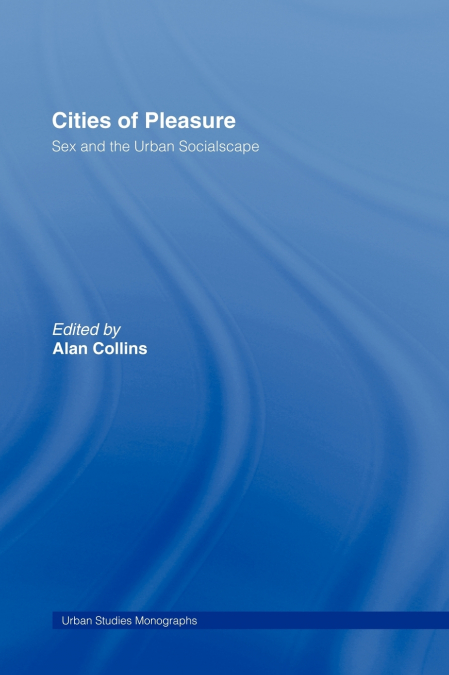 Cities of Pleasure