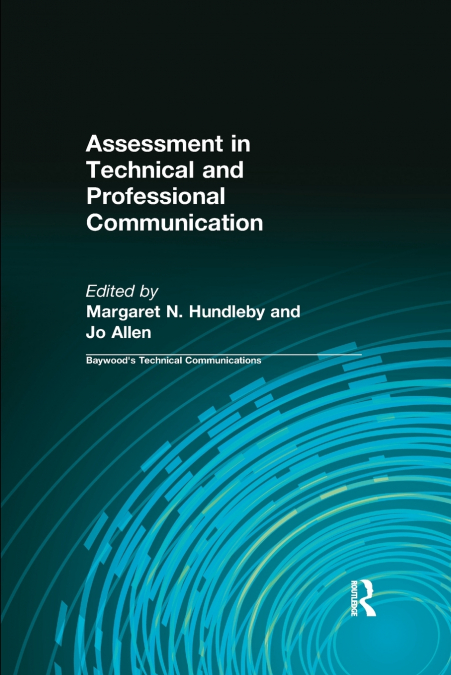 Assessment in Technical and Professional Communication