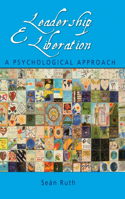 Leadership and Liberation