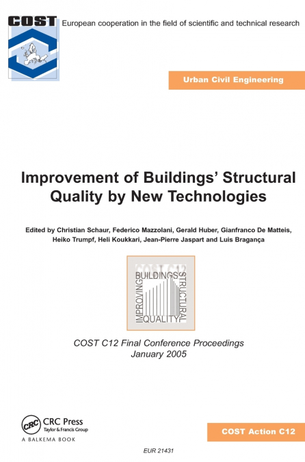 Improvement of Buildings’ Structural Quality by New Technologies
