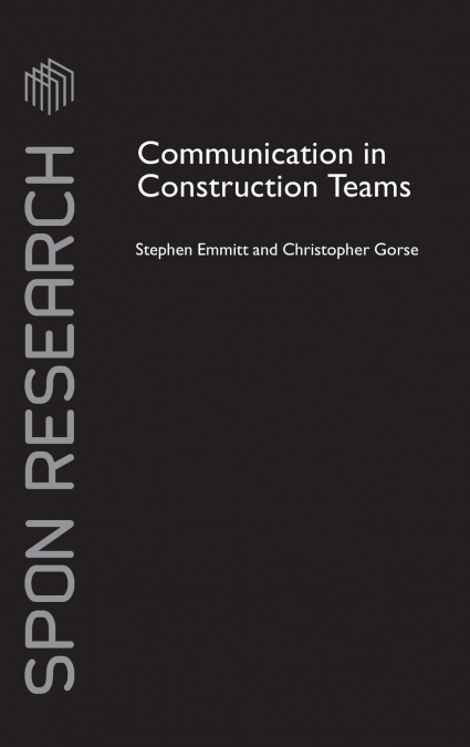 Communication in Construction Teams