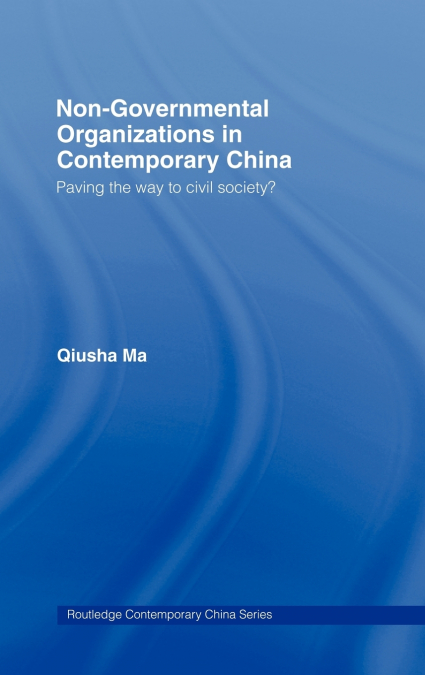 Non-Governmental Organizations in Contemporary China