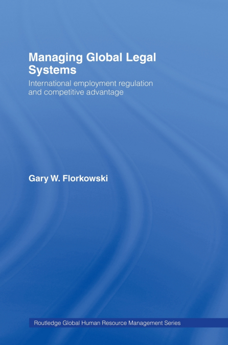 Managing Global Legal Systems