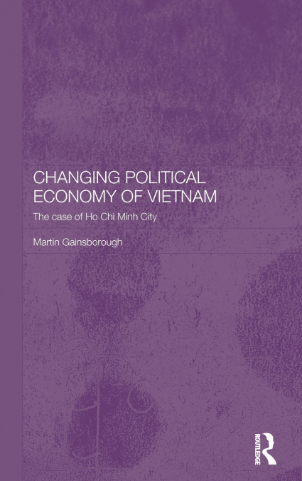 Changing Political Economy of Vietnam