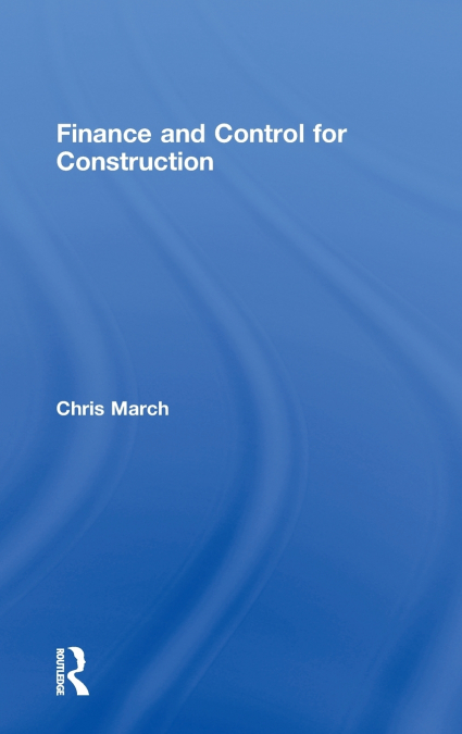 Finance and Control for Construction
