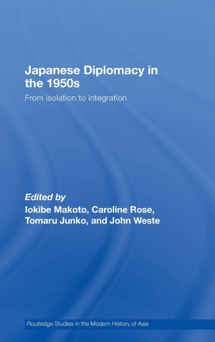 Japanese Diplomacy in the 1950s
