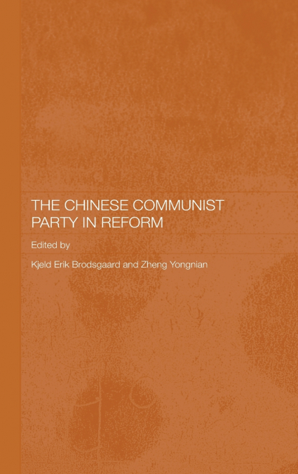 The Chinese Communist Party in Reform