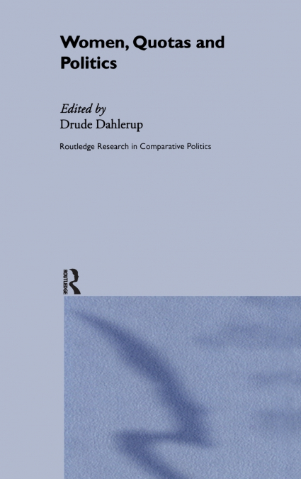 Women, Quotas and Politics