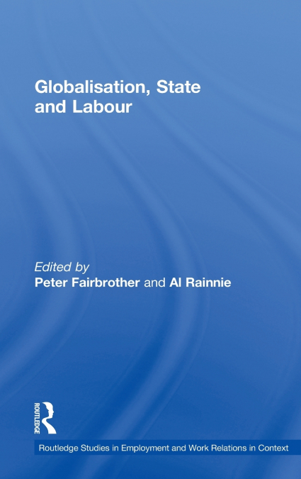 Globalisation, State and Labour