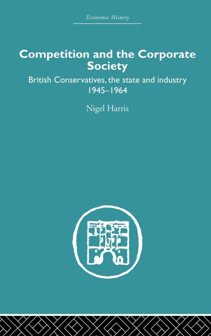 Competition and the Corporate Society