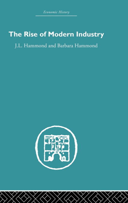 The Rise of Modern Industry