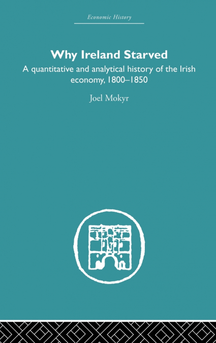 Why Ireland Starved