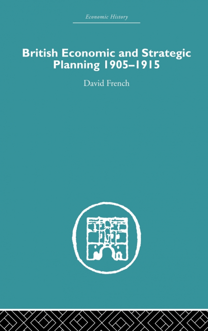 British Economic and Strategic Planning