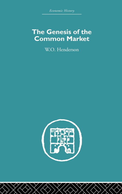 Genesis of the Common Market