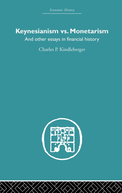 Keynesianism vs. Monetarism