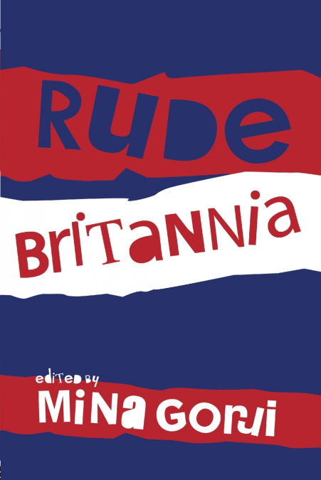 Rude Britannia