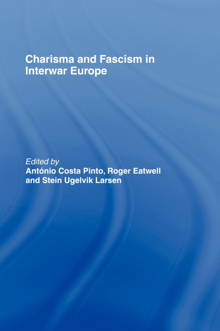 Charisma and Fascism
