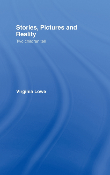 Stories, Pictures and Reality
