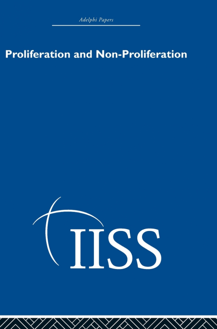 Proliferation and Non-Proliferation