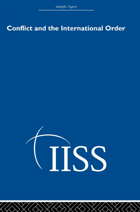 Conflict and International Order