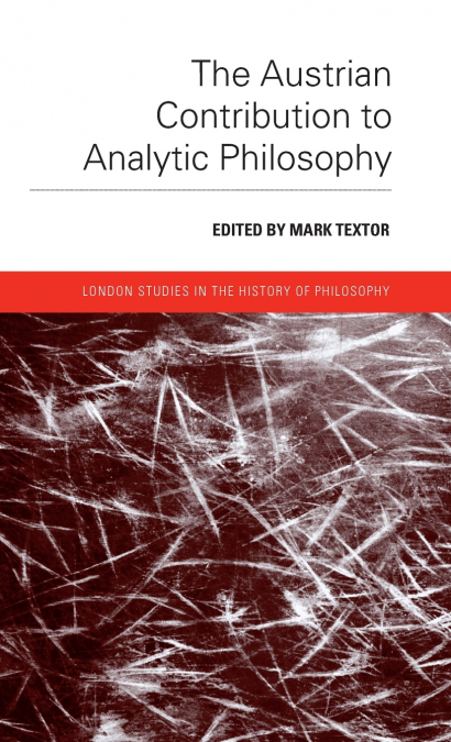 The Austrian Contribution to Analytic Philosophy