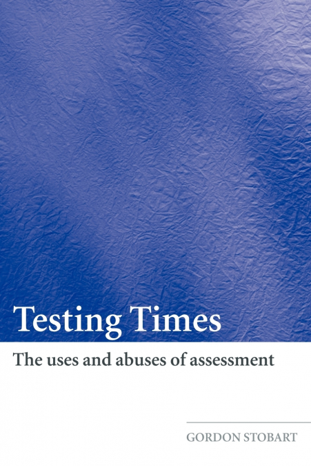 Testing Times
