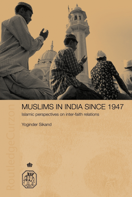 Muslims in India Since 1947