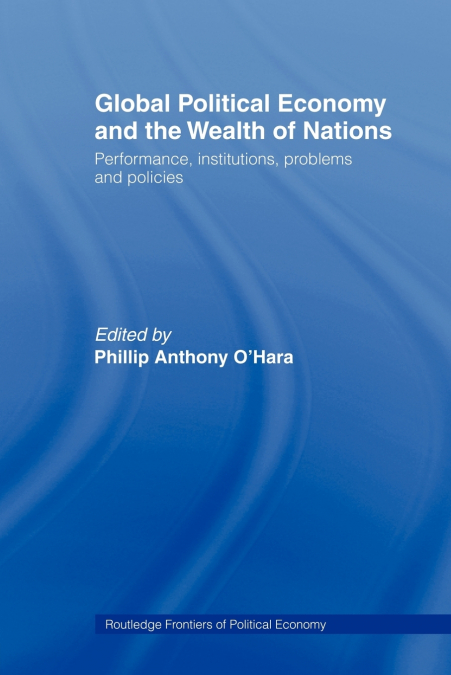 Global Political Economy and the Wealth of Nations