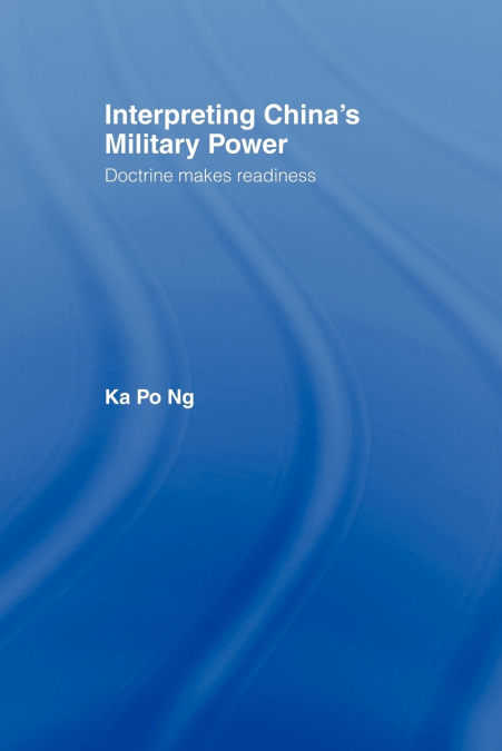 Interpreting China’s Military Power