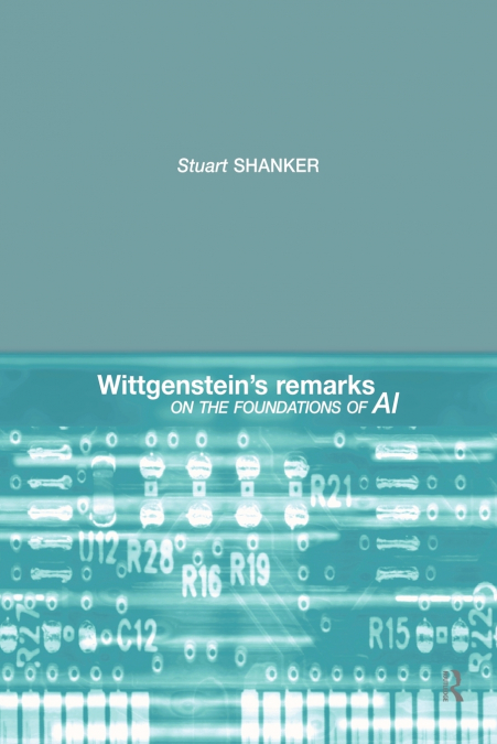 Wittgenstein’s Remarks on the Foundations of AI