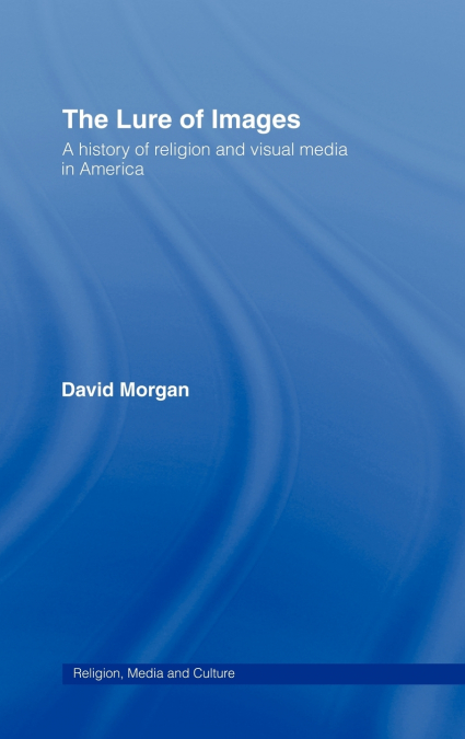 The Lure of Images