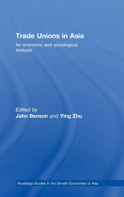 Trade Unions in Asia
