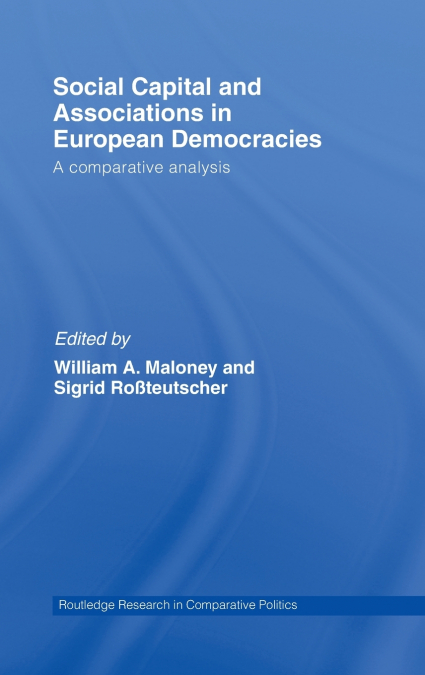 Social Capital and Associations in European Democracies