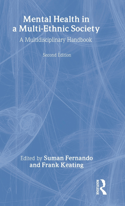 Mental Health in a Multi-Ethnic Society