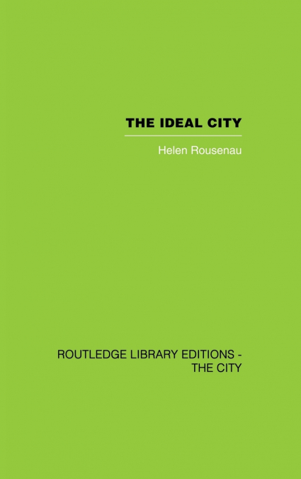The Ideal City