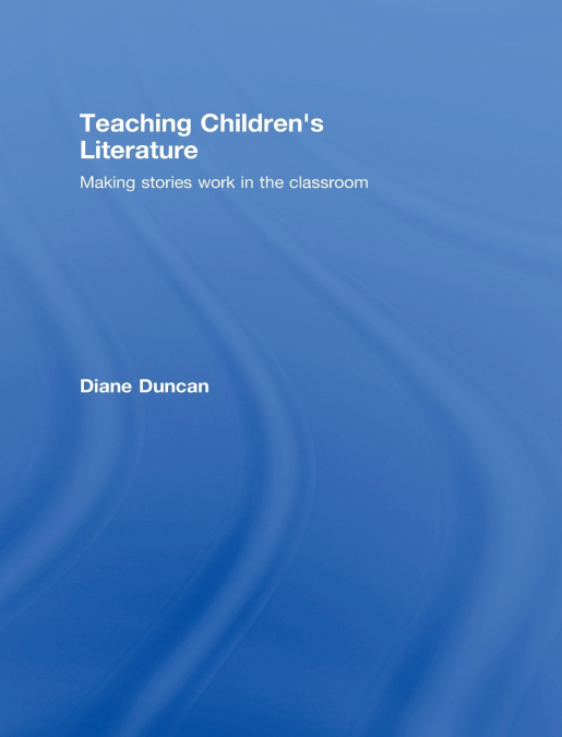 Teaching Children’s Literature