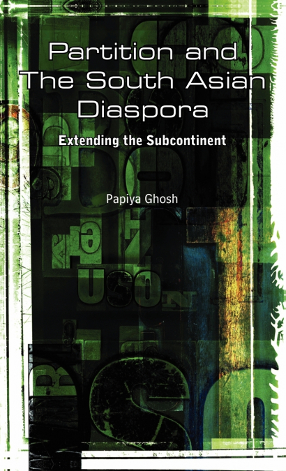 Partition and the South Asian Diaspora