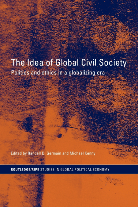 The Idea of Global Civil Society