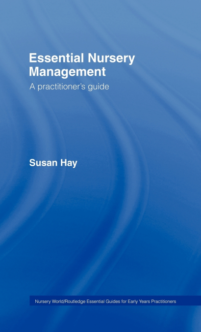 Essential Nursery Management