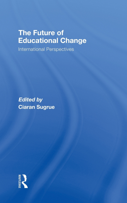 The Future of Educational Change