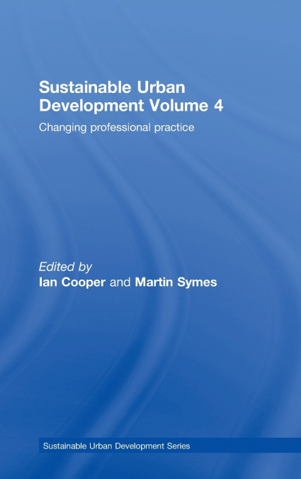 Sustainable Urban Development Volume 4