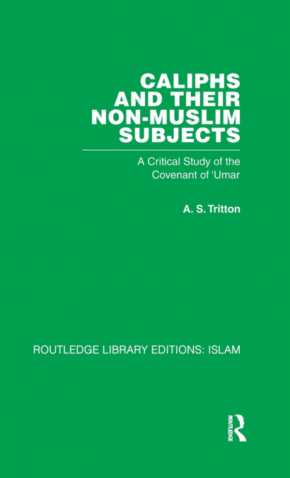 Caliphs and their Non-Muslim Subjects
