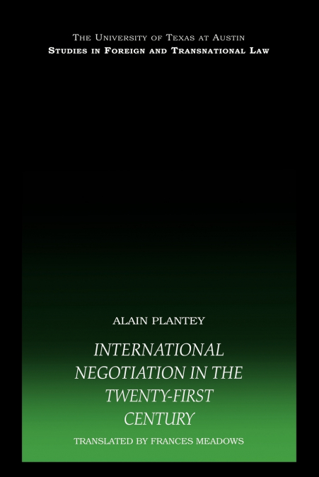 International Negotiation in the Twenty-First Century